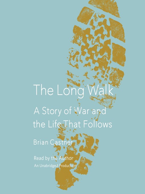 Title details for The Long Walk by Brian Castner - Available